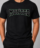 Munted crowd pleaser t-shirt